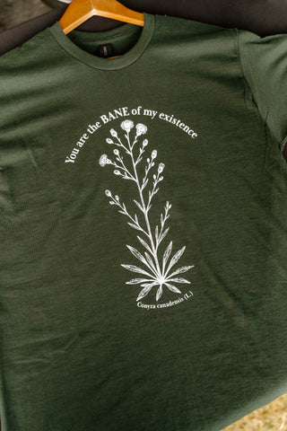 Bane of my Existence Graphic Tee